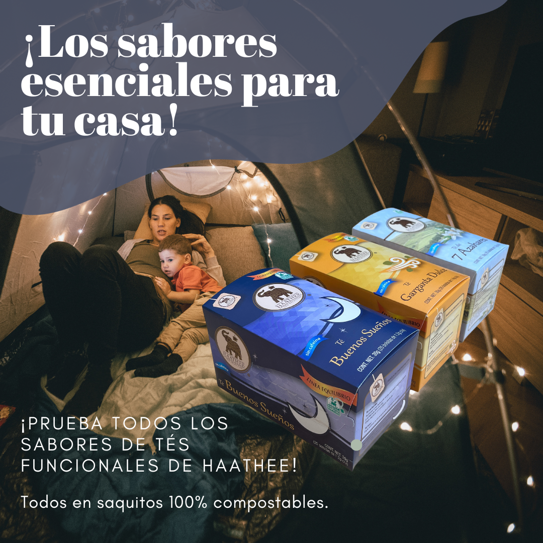 Tés funcionales para el hogar (Buenos Sueños, Garganta Dulce y 7 Azahares).